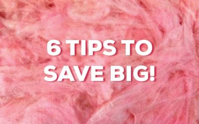 Save Big: 6 Tips For Insulating Your Home